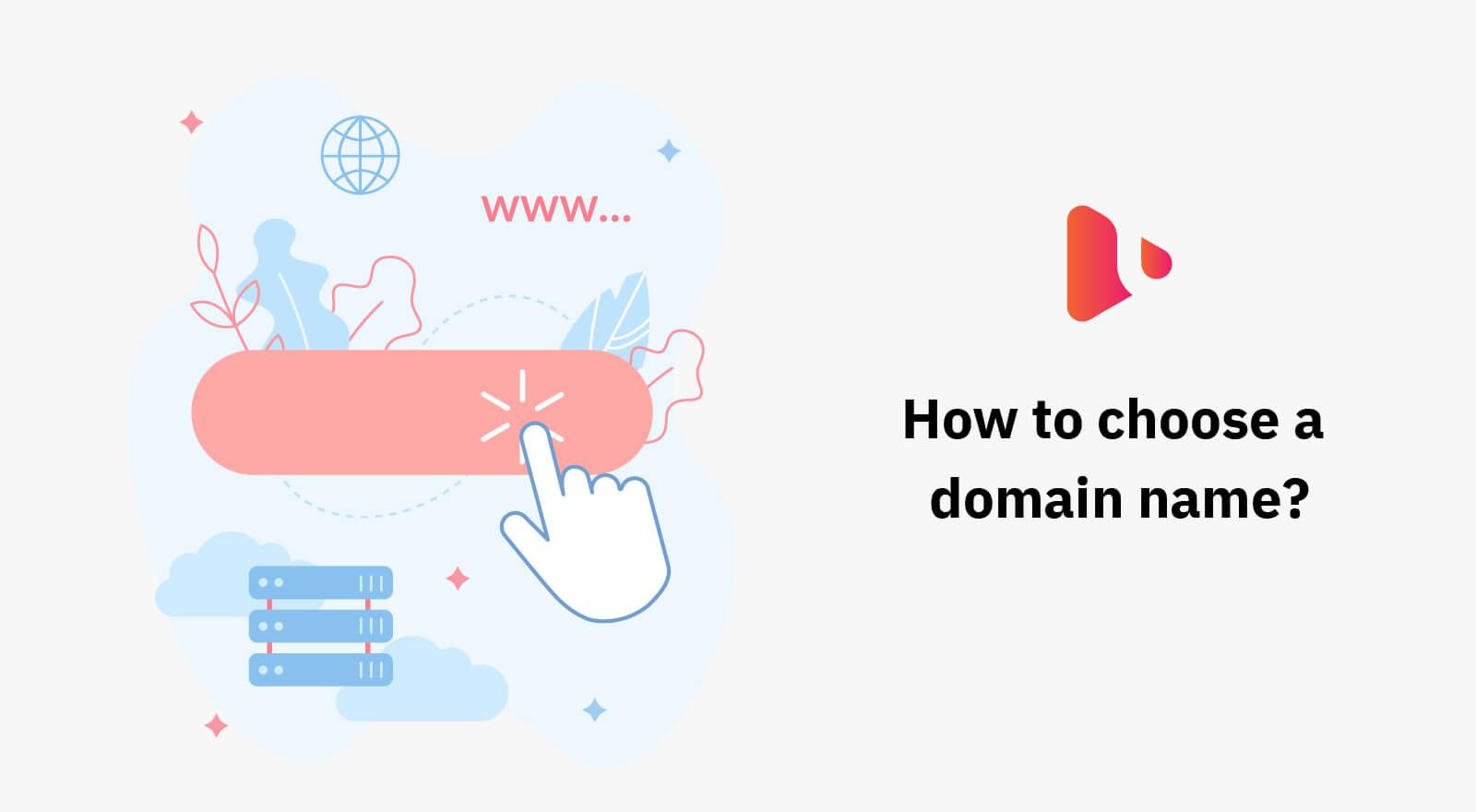 How to choose a domain name?