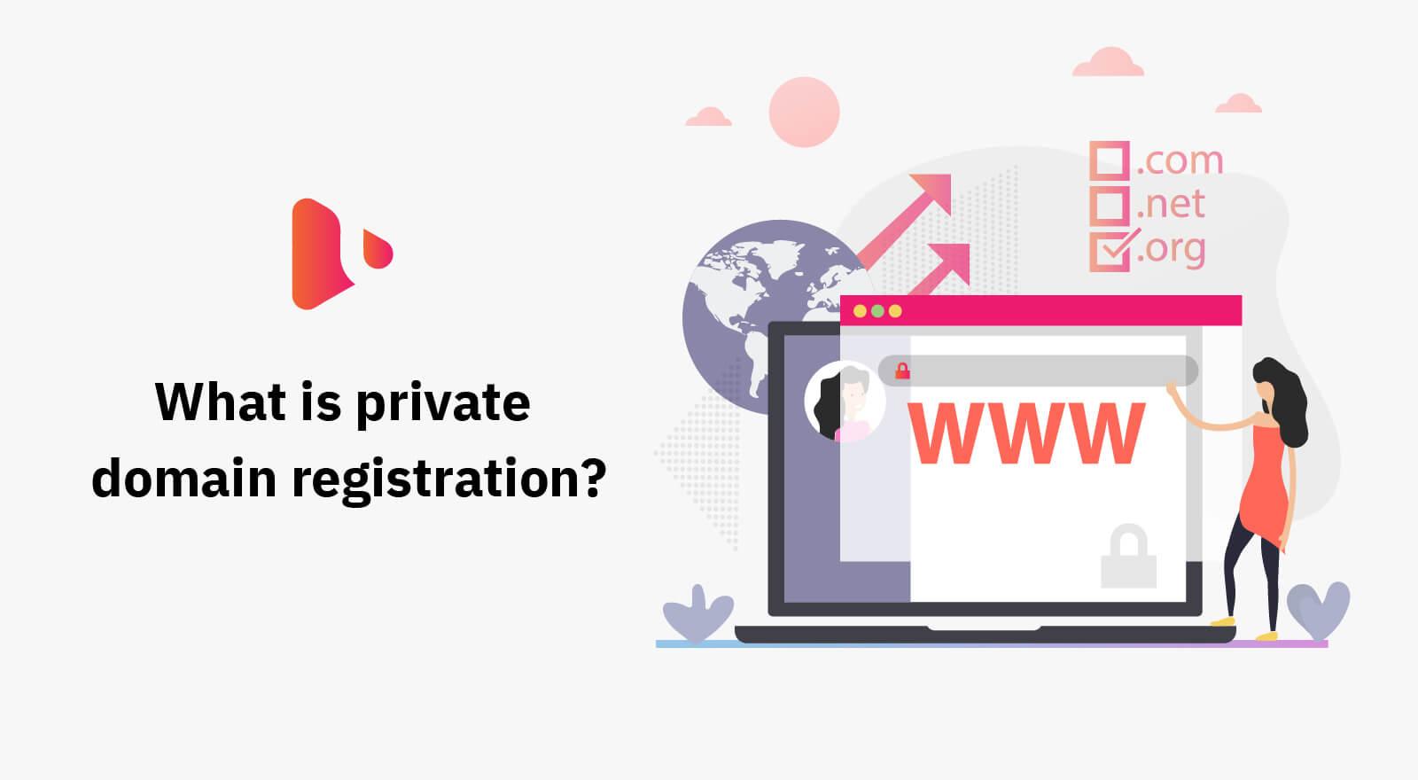 What is Private Domain Registration?