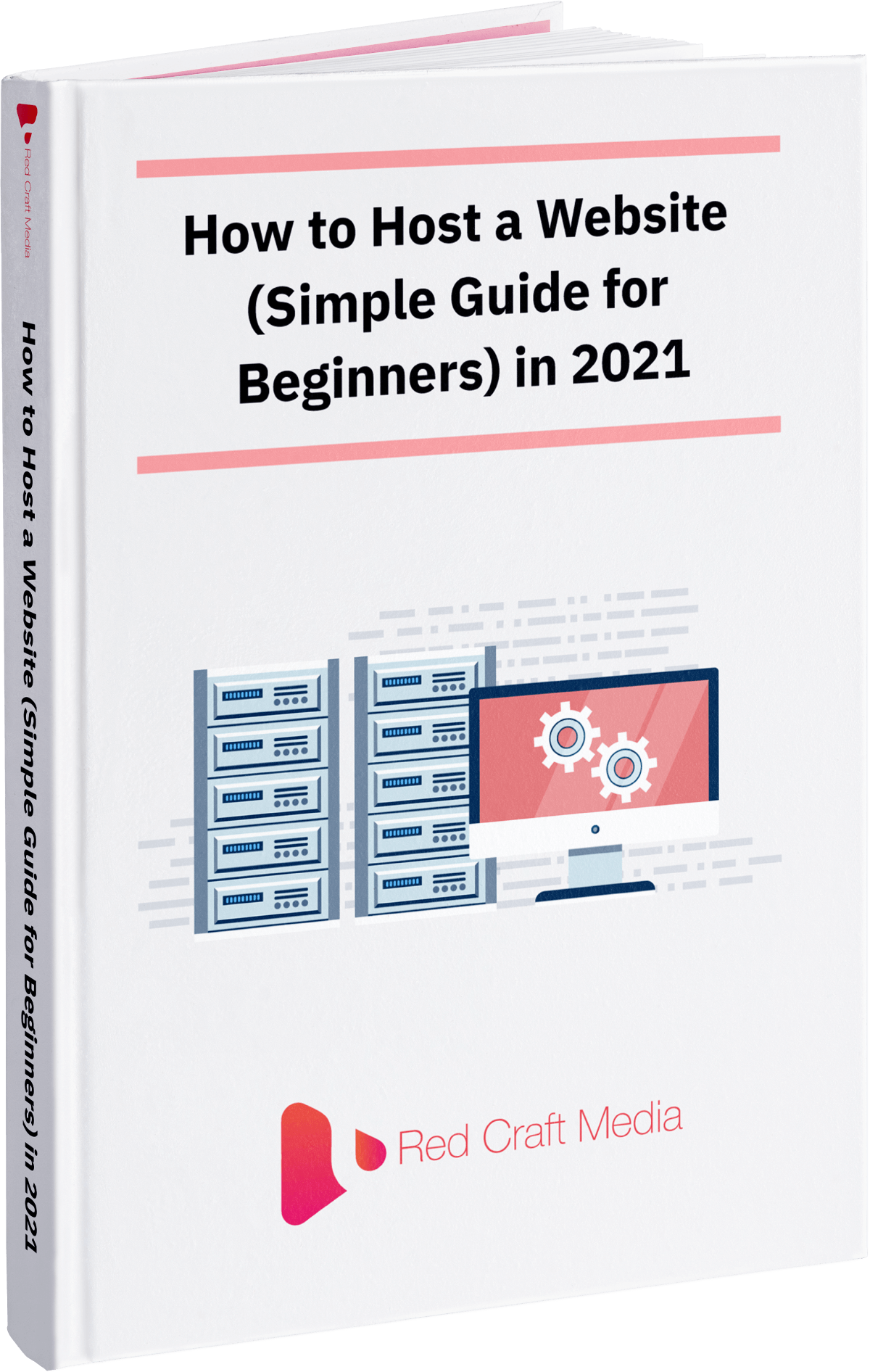 How to Host a Website (Simple Guide for Beginners) in 2021